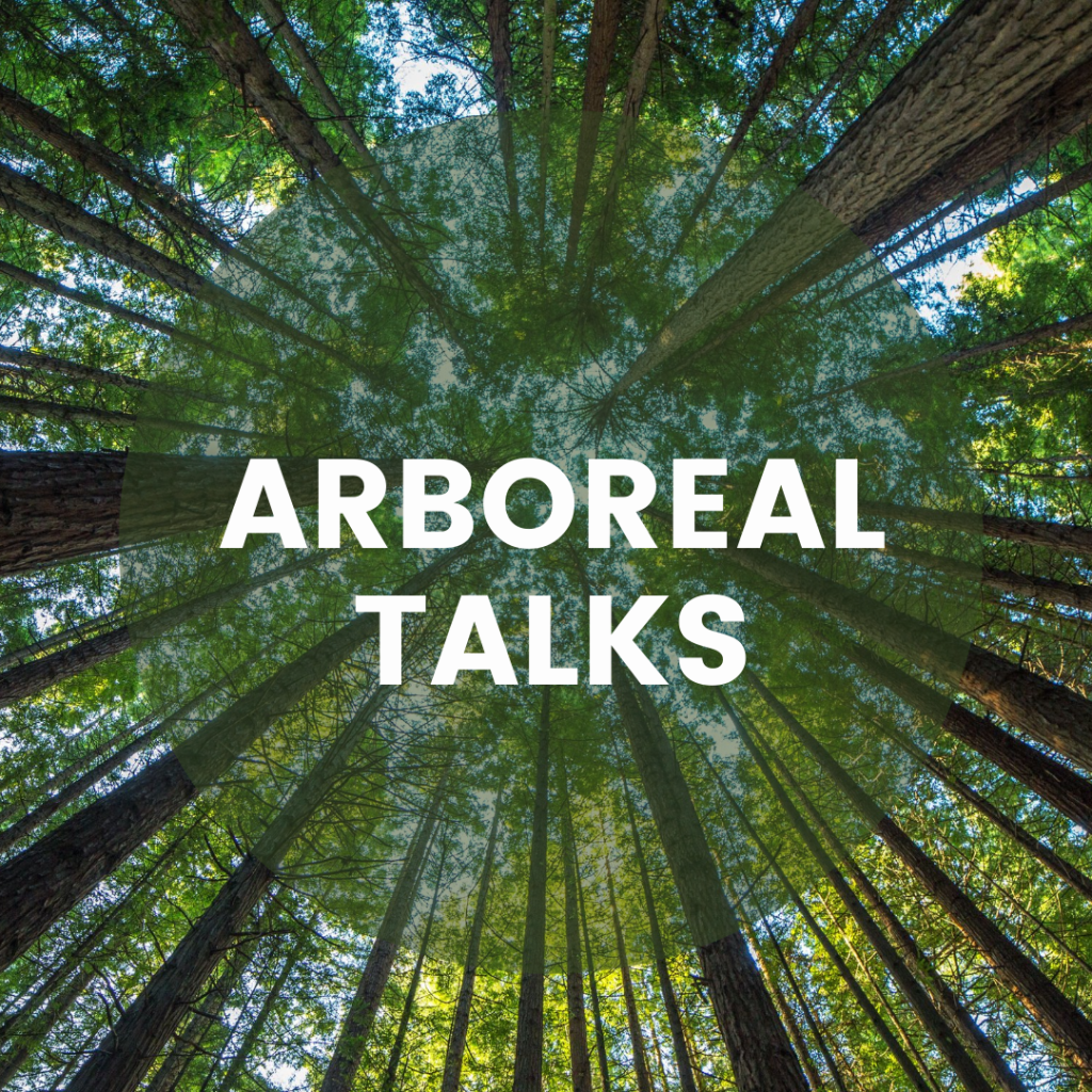Arboreal Talks